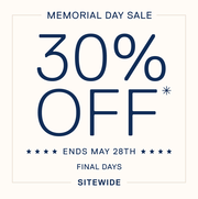 30% Off* | Memorial Day Sale | Ends May 28th | Final days | Sitewide