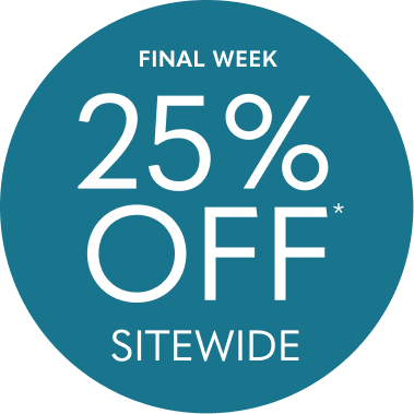 25% Off Sitewide*